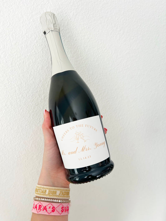 Cheers to the future... Champagne Label